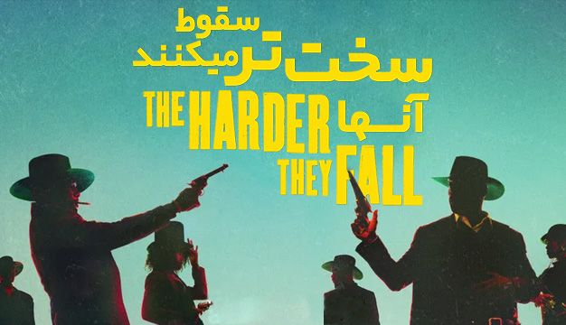 The Harder They Fall 2021 Trailer Ok 16 فیلم اکشن که ضربان قلبتان را بالا می‌برد