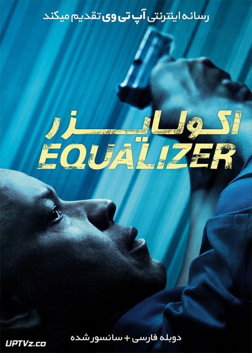 دانلود فیلم The Equalizer 2014 اکولایزر با دوبله فارسی