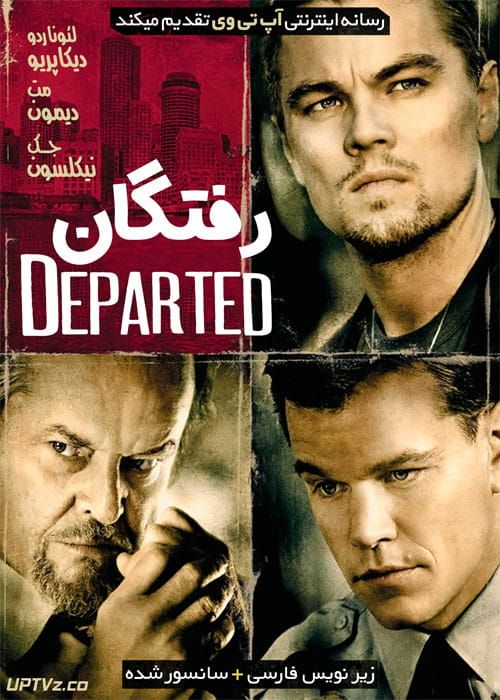 دانلود فیلم The Departed 2006 رفتگان با دوبله فارسی