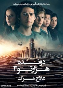 دانلود فیلم Maze Runner The Death Cure 2017 دونده هزار تو 3 با دوبله فارسی