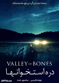 دانلود فیلم Valley of Bones 2017 دره استخوانها با دوبله فارسی