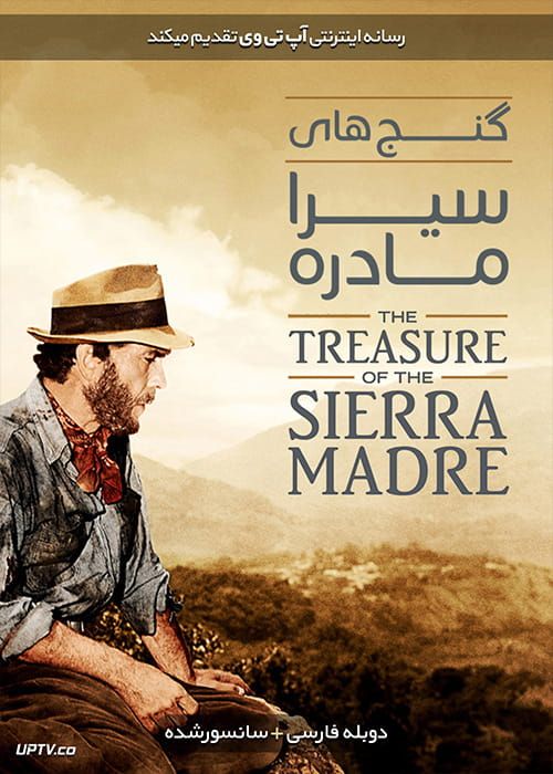 دانلود فیلم The Treasure of the Sierra Madre 1948 گنج های سیرامادره با دوبله فارسی