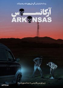 دانلود فیلم Arkansas 2020 آرکانزاس با زیرنویس فارسی