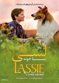 دانلود فیلم Lassie Come Home 2020 لسی بیا خونه با دوبله فارسی