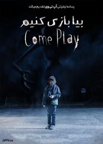 دانلود فیلم Come Play 2020 بیا بازی کنیم با دوبله فارسی
