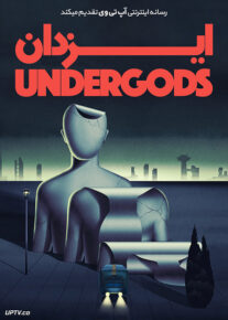 دانلود فیلم Undergods 2020 ایزدان با زیرنویس فارسی