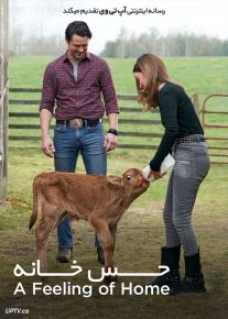 دانلود فیلم A Feeling of Home 2019 حس خانه با زیرنویس فارسی