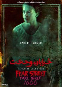دانلود فیلم Fear Street Part Three 1666 2021 خیابان وحشت قسمت سوم 1666 با زیرنویس فارسی