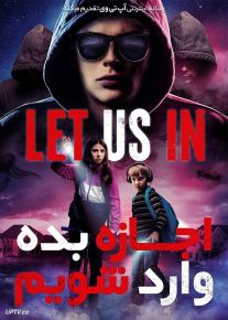 دانلود فیلم Let Us In 2021 اجازه بده وارد شویم با زیرنویس فارسی