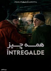 دانلود فیلم همه چیز Intregalde 2021 با زیرنویس فارسی