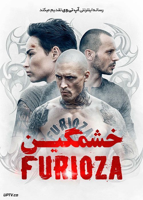 فیلم خشمگین Furioza 2022 با زیرنویس فارسی