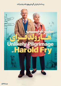 فیلم سفر غریب هارولد فرای The Unlikely Pilgrimage of Harold Fry 2023 با زیرنویس فارسی