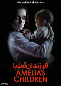 فیلم ترسناک فرزندان آملیا Amelias Children 2023 با دوبله فارسی
