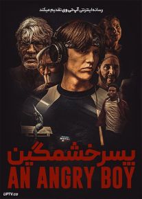 فیلم پسری خشمگین An Angry Boy 2023 با دوبله فارسی