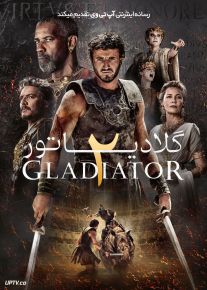 فیلم گلادیاتور ۲ Gladiator II 2024 با دوبله فارسی