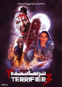 فیلم ترسناک ترساننده 3 Terrifier 3 2024 با دوبله فارسی