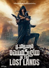 فیلم در سرزمین های گمشده In the Lost Lands 2025 با دوبله فارسی