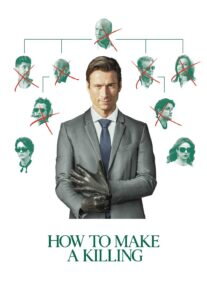 فیلم چگونه یک قتل انجام دهیم How to Make a Killing 2026 با دوبله فارسی