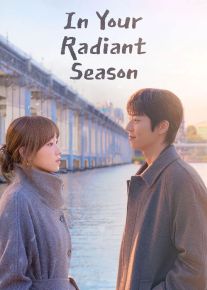 سریال در فصل شکوفایی تو 2026 In Your radiant Season با دوبله فارسی
