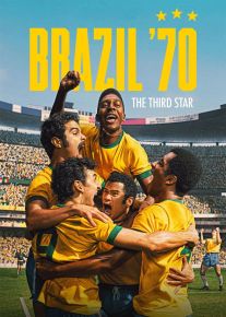 مستند برزیل70: ستاره سوم Brazil 70: The Third Star 2026 با زیرنویس فارسی