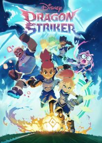 انیمیشن مهاجم اژدها 2026 Dragon Striker فصل اول